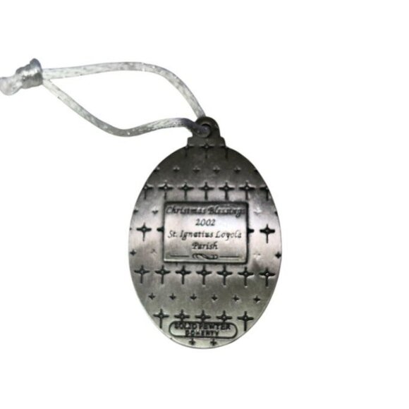 Pewter Christmas Ornament "Bless & Protect Our World" 2002 St. Ignatius Loyola P - Picture 2 of 2